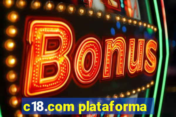 c18.com plataforma